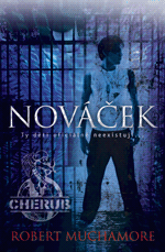 Obálka knihy Nováček od Roberta Muchamora